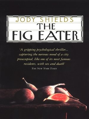 cover image of The Fig Eater